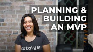 How to build an MVP ? | Planning & Building an MVP with Rai | Catalysr Pre-Accelerator Program