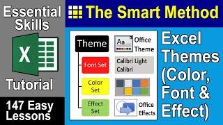 4-8: Excel Themes Tutorial (Font Set, Color Set and Effects Set)