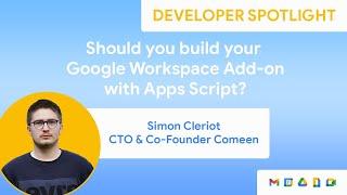 Should you build your Google Workspace Add-on with Apps Script?