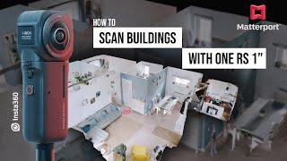 Insta360 ONE RS 1" for Matterport virtual tour - How to SCAN BUILDINGS and create DOLLHOUSE effect