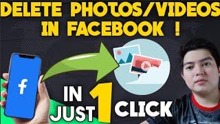 PAANO MAG DELETE NG PHOTOS & VIDEOS SA FACEBOOK IN JUST 1 CLICK ! 100% LEGIT !