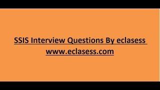 SSIS Interview Questions