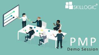 PMP® Demo Session by SKILLOGIC