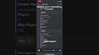 Roblox Auto Uploading Condos