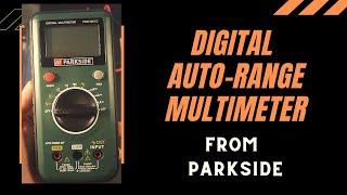 First looks on a Digital Auto - Range Multimeter from PARKSIDE (ref: PDM 300 C2)