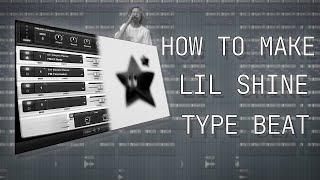 HOW TO MAKE LIL SHINE TYPE BEAT | XANGANG FL STUDIO