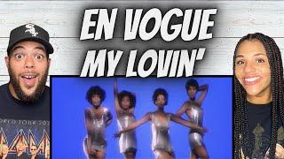 GET IT!| FIRST TIME HEARING En Vogue -  MY Lovin' REACTION