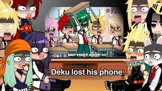 Pro heroes, LOV and Parents react to Deku lost his phone || mha/bnha || Gacha Club/Life || my au ||