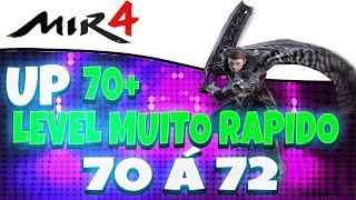 MIR4 - Como Subir Level Depois do 70 Rápido | Spots que uso e Dicas