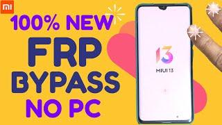 Last Update - All Xiaomi/Redmi Miui 13 FRP Bypass Android 11/12 Without PC [Two-Finger Method] 2022