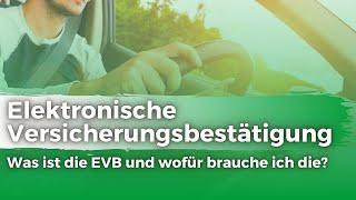 Elektronische Versicherungsbestätigung – was die EVB ist und wofür du die brauchst