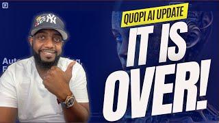 Quopi AI Review | The End of Quopi & what's next!