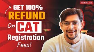 CAT Champions 2024 : Score BIG & Get 100% Refund on CAT Registration Fees!