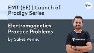 Launch of Prodigy Series | Electromagnetics Practice Problems | Kreatryx | Saket Verma