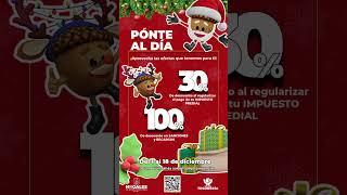 #PonteAlDia | ¡Regulariza tu Impuesto Predial con los descuentos navideños! 