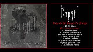  Darghl - Kiss ov the Serpent's Fangs (2024) [Full Album] 