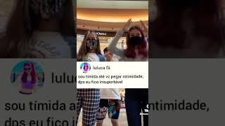 sou a si e vcs #luluca #tiktok #viral