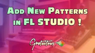 How to Add New Pattern | FL Studio