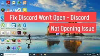 Fix Discord Won’t Open - Discord Not Opening Issue