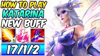 NEW KATARINA BUFF | HOW TO PLAY KATARINA MID GUIDE | Best Full AP Build & Runes | League of Legends