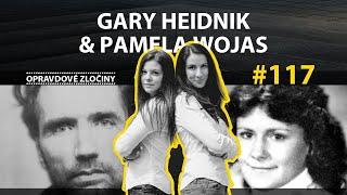 #117 - Gary Heidnik & Pamela Wojas