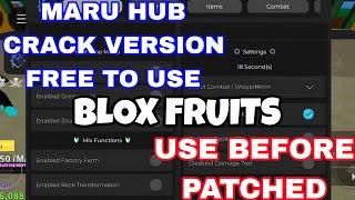 ( DRAGON UPDATE ) BLOX FRUITS SCRIPT MARU HUB CRACKED VERSION FREE TO USE WORKS MOBILE AND PC