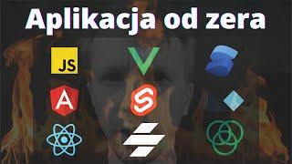 Aplikacja od Zera z Angular, React, Vue.js, Svelte, Stencil, Solid, Alpine