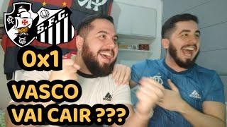 REACT MELHORES MOMENTOS VASCO 0X1 SANTOS - VASCO PERDE EM CASA DE NOVO