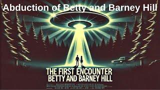 The Betty and Barney Hill UFO Abduction Explained: The First Alien Encounter in History | UFO News