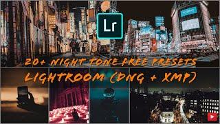 Night Tone Presets Lightroom Mobile free Dng Xmp - 20+ Night Tone presets  Look in Lightroom