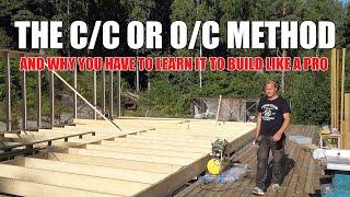 The C/C or O/C method And why you have to learn it to build like a pro