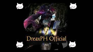 DreaxPH Official Intro