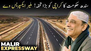 Malir Expressway Project Karachi - A 39 KM Long Road from Jam Sadiq to Kathore