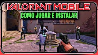 YA SALIO VALORANT MOBILE | COMO DESCARGAR, INSTALAR Y JUGAR SIN PROBLEMAS