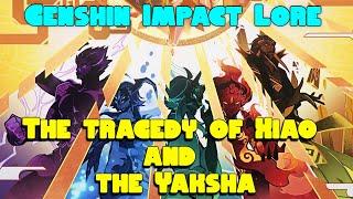The tragic story of Xiao and the Yaksha - Genshin Impact Lore