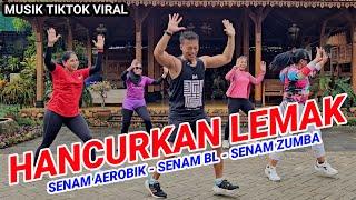 AEROBIK-ZUMBA-SENAM BL HANCURKAN LEMAK DENGAN CEPAT