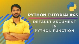 Default Arguments In Python - In Hindi