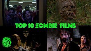 Top 10 Zombie Films: Cinematic Void Vlog #72