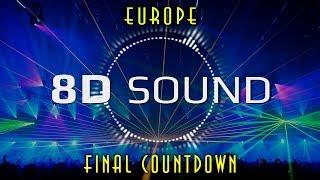 Europe - Final Countdown (8D SOUND)
