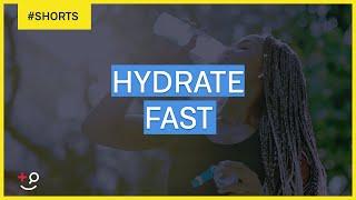 How to hydrate fast!   #Shorts