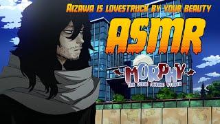 【ASMR】 Aizawa is lovestruck by how beautiful you are! 「Shota Aizawa x Listener  Audio」
