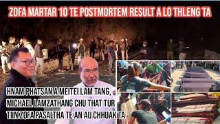 Zofa Martar te postmortem result a lo thleng ta| Michael Lamzathang chu thah tur an ti ta hmiah mai