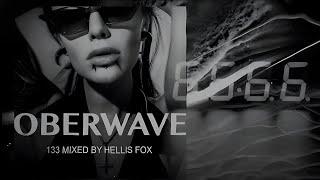 Hellis Fox | Oberwave Podcast 133