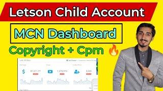 How To Join Letson Mcn Child Account 2024 | Letson Child Account Overview | Mcn Dashboard Settings