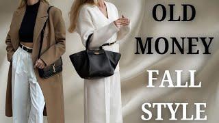 “How to Dress Like Old Money This Fall” | How to be an elegant woman ?