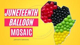 Juneteenth Balloon Mosaic | DIY Balloon Mosaic