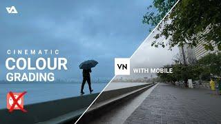 Cinematic Colour Grading with mobile  TechAbuzar