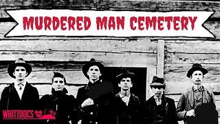 Murdered Man Cemetery - Tragedy In The Mountains