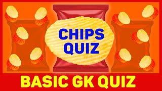 CHIPS QUIZ | Fun & Masti Quiz | Chips & wafers lovers this quiz is for you!