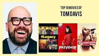 Tom Davis Top 10 Movies of Tom Davis| Best 10 Movies of Tom Davis